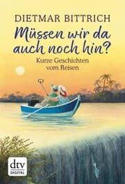 Cover von Müssen wir da auch noch hin?