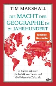 Cover von Die Macht der Geographie im 21. Jahrhundert