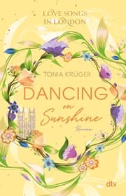 Cover von Love Songs in London - Dancing on Sunshine
