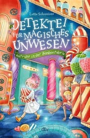 Cover von Detektei für magisches Unwesen - Aufruhr in der Bonbonfabrik