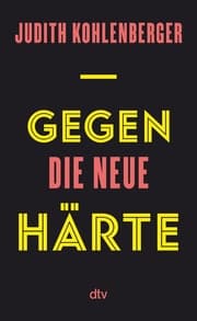 Cover von Gegen die neue Härte