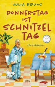 Cover von Donnerstag ist Schnitzeltag