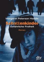 Cover von Schattenkinder - Gefährliche Freiheit