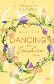 Cover von Love Songs in London - Dancing on Sunshine