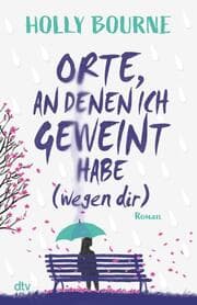 Cover von Orte, an denen ich geweint habe (wegen dir)