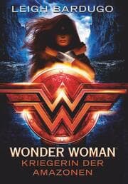 Cover von Wonder Woman - Kriegerin der Amazonen