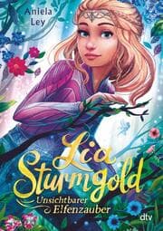 Cover von Lia Sturmgold - Unsichtbarer Elfenzauber