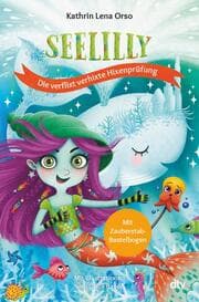 Cover von Seelilly - Die verflixt verhixte Hixenprüfung