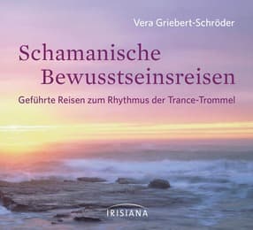 Cover von Schamanische Bewusstseinsreisen