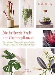 Cover von Die heilende Kraft der Zimmerpflanzen