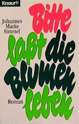 Cover von Bitte laßt die Blumen leben