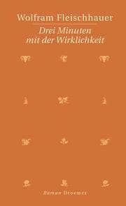 Cover von Drei Minuten mit der Wirklichkeit