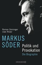 Cover von Markus Söder - Politik und Provokation