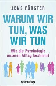 Cover von Warum wir tun, was wir tun