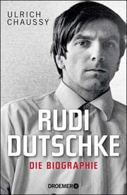 Cover von Rudi Dutschke - Die Biographie