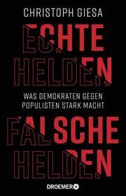Cover von Echte Helden, falsche Helden