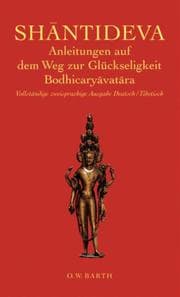 Cover von Anleitungen auf dem Weg zur Glückseligkeit/Bodhicaryavatara