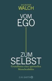 Cover von Vom Ego zum Selbst