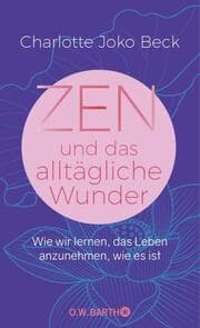 Cover von Zen und das alltägliche Wunder