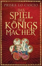 Cover von Das Spiel der Königsmacher