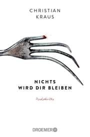 Cover von Nichts wird dir bleiben
