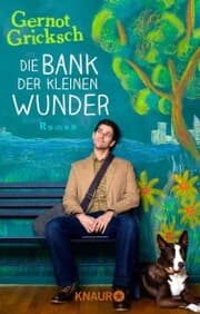 Cover von Die Bank der kleinen Wunder