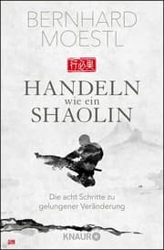Cover von Handeln wie ein Shaolin