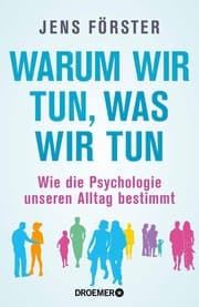 Cover von Warum wir tun, was wir tun