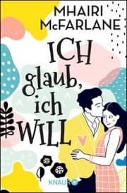 Cover von Ich glaub, ich will