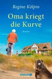 Cover von Oma kriegt die Kurve