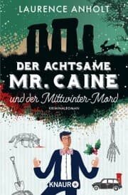 Cover von Der achtsame Mr. Caine und der Mittwinter-Mord