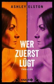 Cover von Wer zuerst lügt
