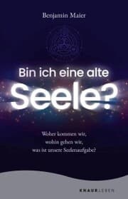 Cover von Bin ich eine alte Seele?