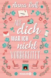 Cover von Auf dich war ich nicht vorbereitet