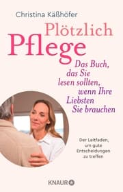 Cover von Plötzlich Pflege