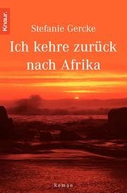 Cover von Ich kehre zurück nach Afrika