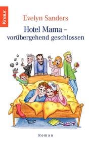Cover von Hotel Mama - vorübergehend geschlossen