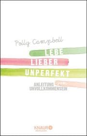 Cover von Lebe lieber unperfekt