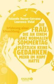 Cover von Die Frau, die an einem ganz normalen Sommertag plötzlich keine Gedanken mehr im Kopf hatte