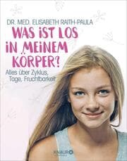 Cover von Was ist los in meinem Körper?