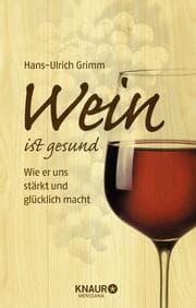 Cover von Wein ist gesund