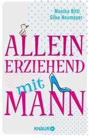 Cover von Alleinerziehend mit Mann