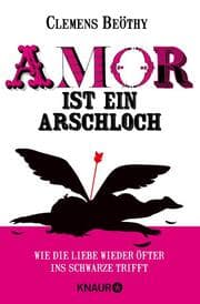 Cover von Amor ist ein Arschloch