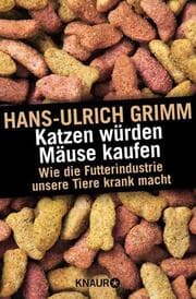 Cover von Katzen würden Mäuse kaufen
