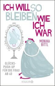 Cover von Ich will so bleiben, wie ich war