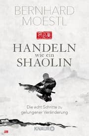 Cover von Handeln wie ein Shaolin