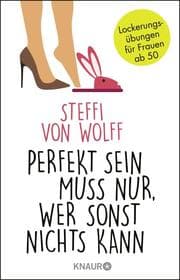 Cover von Perfekt sein muss nur, wer sonst nichts kann