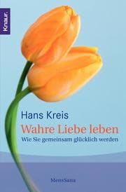 Cover von Wahre Liebe leben