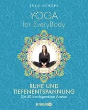 Cover von Yoga for EveryBody - Ruhe und Tiefenentspannung