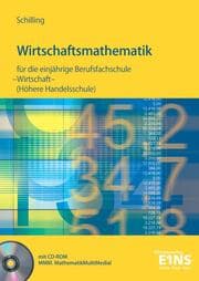 Cover von Wirtschaftsmathematik für die einjährige Berufsfachschule Wirtschaft und für Realschulabsolventen (Höhere Handelsschule)